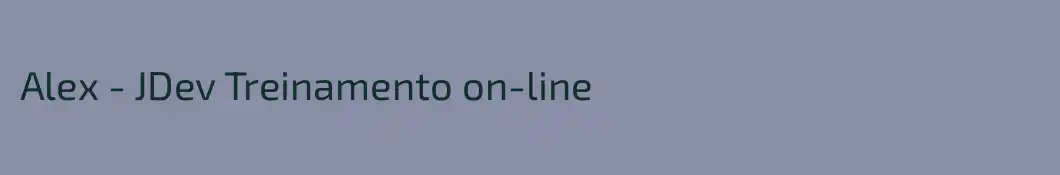 Alex - JDev Treinamento on-line